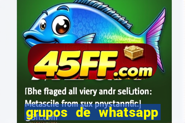 grupos de whatsapp de putaria